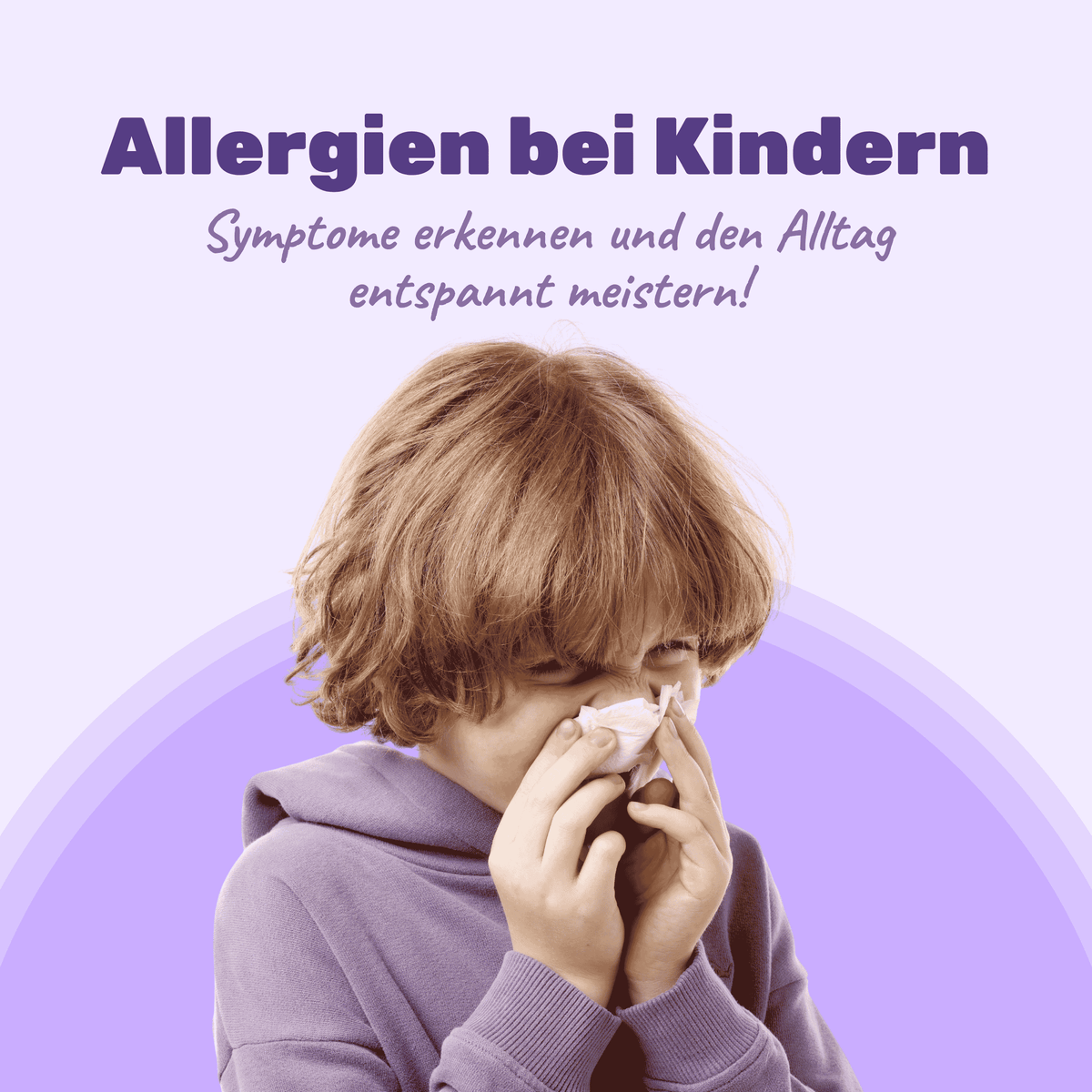 Kind mit Taschentuch niest, Symbolbild für Allergien bei Kindern, typische Symptome wie Schnupfen und Niesen im Alltag erkennen.