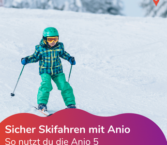 Sicher Skifahren mit Anio