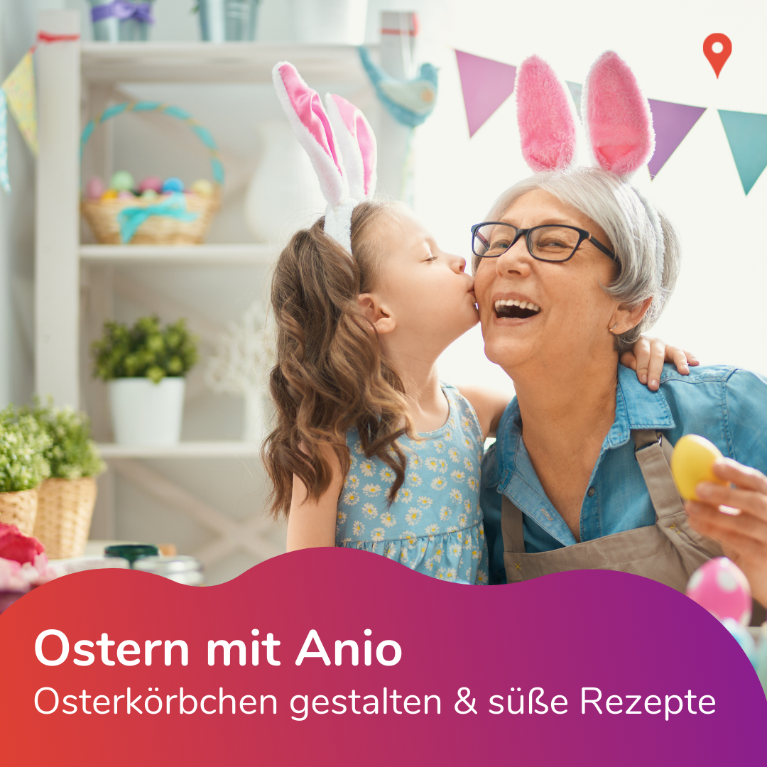 Ostern mit Anio
