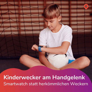 Kinderwecker 2.0 – Kinder Smartwatch mit Weckfunktion
